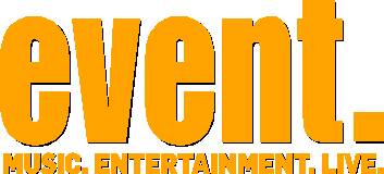 event. music. entertainment. live.